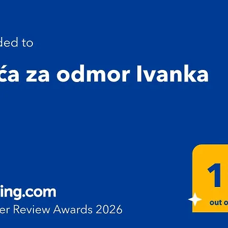 Kuca Za Odmor Ivanka * Ražanj